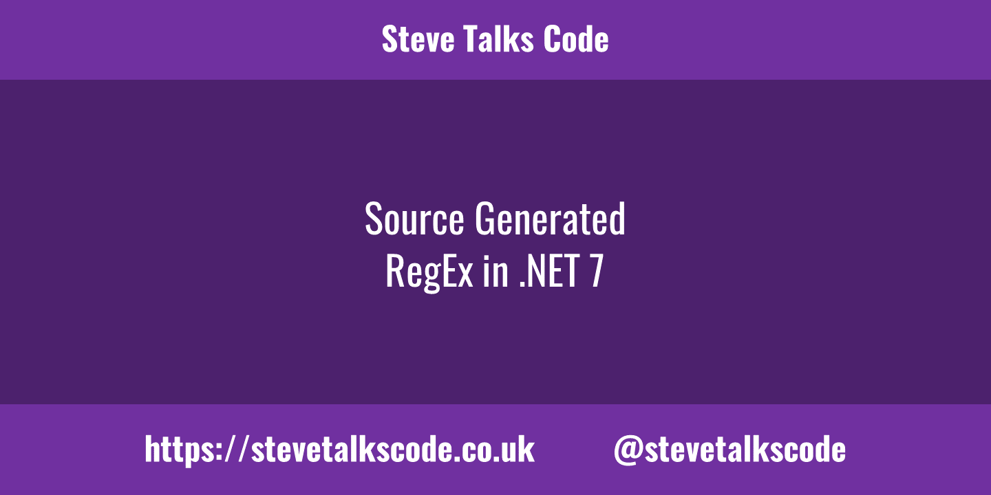 Source Generated RegEx in .NET 7